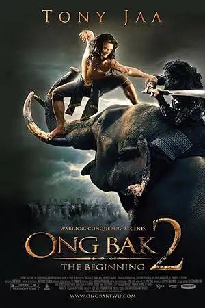 فيلم Ong-Bak 2 2008 مترجم - باهي فيلم